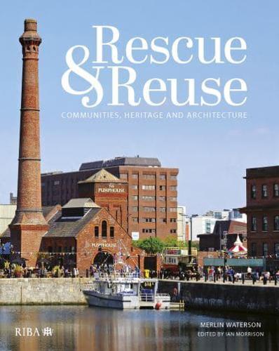Rescue & Reuse