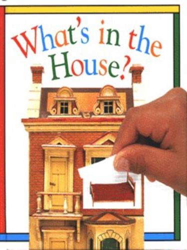 What's in the House?