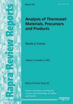 Analysis of Thermoset Materials, Precursors and Products