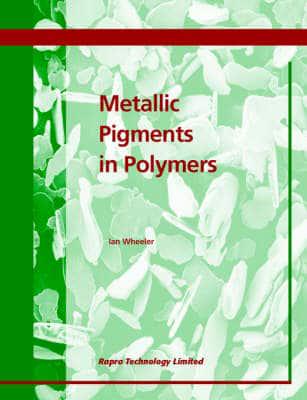 Metallic Pigments in Polymers