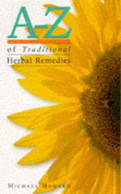 A-Z of Traditional Herbal Remedies