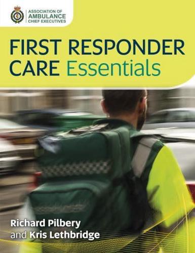 First Responder Care Essentials