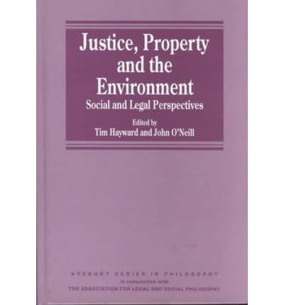 Justice, Property and the Environment