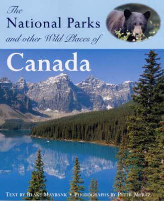 The National Parks and Other Wild Places of Canada