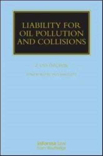 Liability for Oil Pollution and Collisions