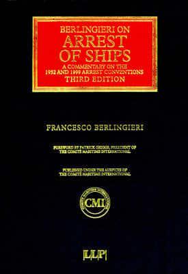 Berlingieri on Arrest of Ships