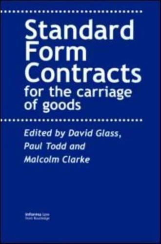 Standard Form Contracts for the Carriage of Goods