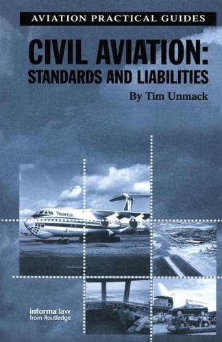 Civil Aviation: Standards and Liabilities