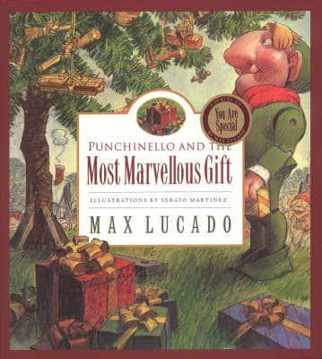 Punchinello and the Most Marvellous Gift