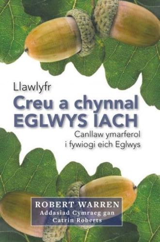 Llawlyfr Creu a Chynnal Eglwys Iach