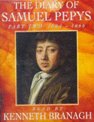 The Diary of Samuel Pepys 1664-1666