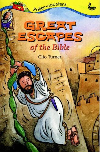 Great Escapes of the Bible