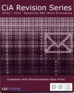 ECDL/ICDL Advanced AM3 Word Processing Using Microsoft Word