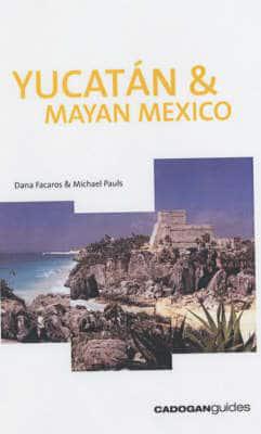 Yucatán & Mayan Mexico
