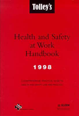 Tolley's Health and Safety at Work Handbook 1998