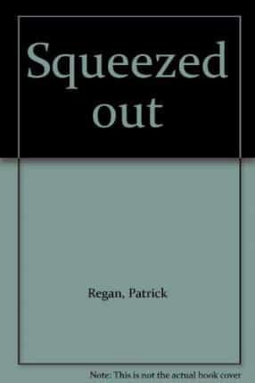 Squeezed Out