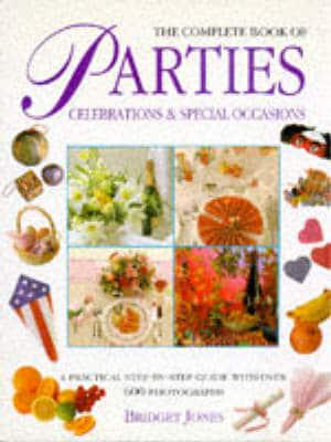 The Complete Book of Parties, Celebrations & Special Occasions