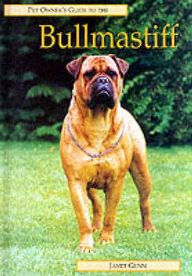Pet Owner's Guide to the Bullmastiff