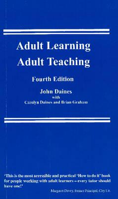 Adult Learning, Adult Teaching