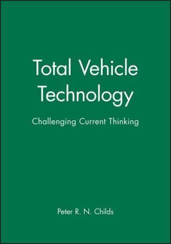 Proceedings of the 1st IMechE Automobile Division Southern Centre Conference on Total Vehicle Technology