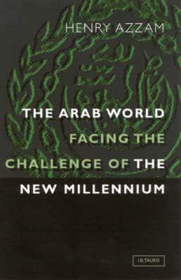 The Arab World Facing the Challenge of the New Millennium