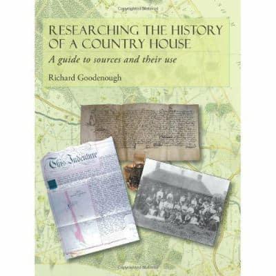 Researching the History of a Country House