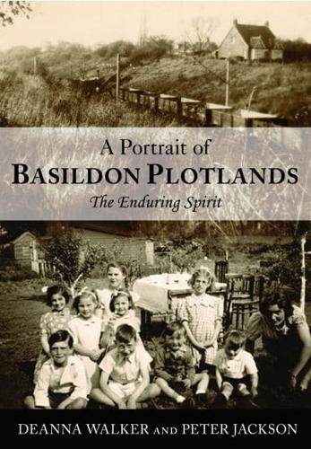 A Portrait of Basildon Plotlands