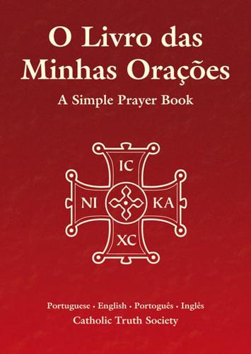 O Livro Das Minhas Oracoes - Portuguese Simple Prayer Book