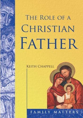 The Role of a Christian Father