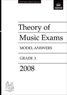 Theory of Music Exams Model Answers, Grade 3, 2008