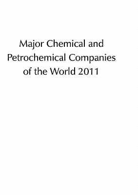 Major Chemical and Petrochemical Companies of the World 2011