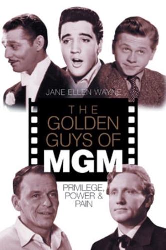 The Golden Guys of MGM