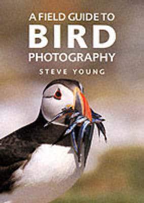 A Field Guide to Bird Photography