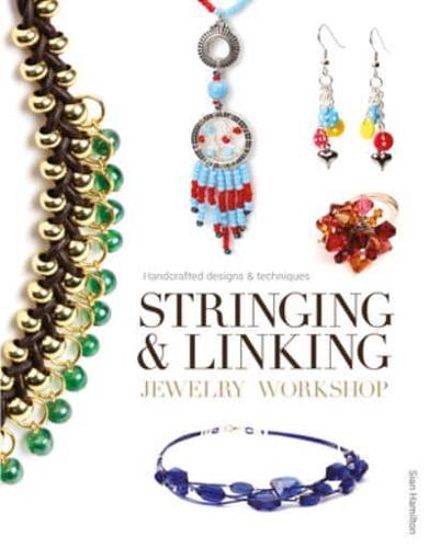 Stringing & Linking Jewelry Workshop