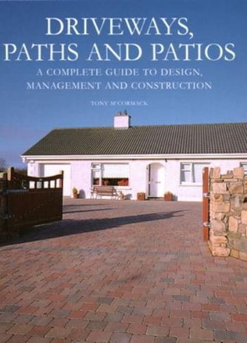 Driveways, Paths and Patios