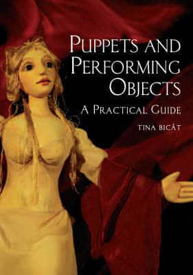 Puppets and Performing Objects