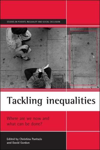 Tackling Inequalities