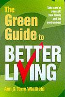 The Green Guide to Better Living