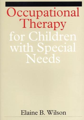 Occupational Therapy for Children With Special Needs