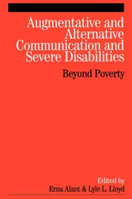 Augmentative and Alternative Communication and Severe Disabilties
