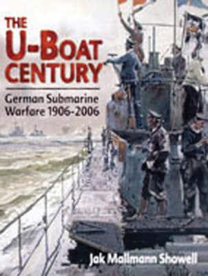 The U-Boat Century