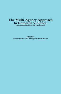 The Multi-Agency Approach to Domestic Violence