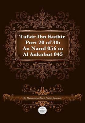 Tafsir Ibn Kathir Part 20 of 30