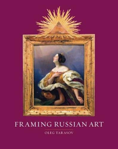 Framing Russian Art