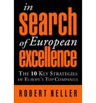 In Search Of European Excellence