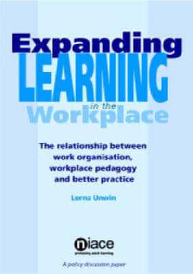 Expanding Learning in the Workplace