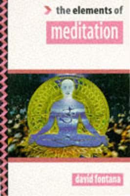 The Elements of Meditation