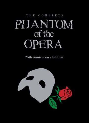 The Phantom of the Opera 25th Anniversary Edition
