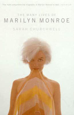 The Many Lives of Marilyn Monroe