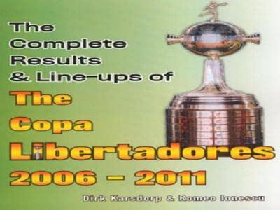 Complete Results and Line-Ups of the Copa Libertadores 2006-2011